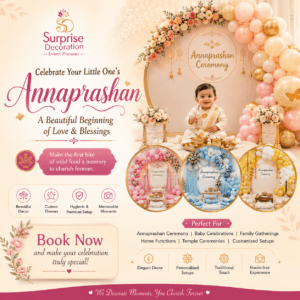 Celebrate your little one’s special Annaprashan ceremony with a beautiful and memorable decoration by Surprise Decoration! 👶✨