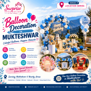Balloon Decoration in Mukteshwar